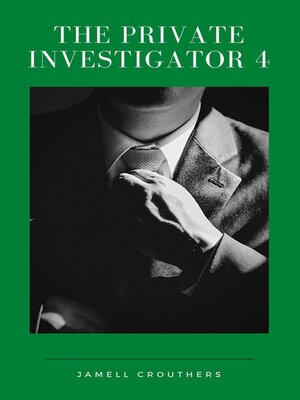 cover image of The Private Investigator 4